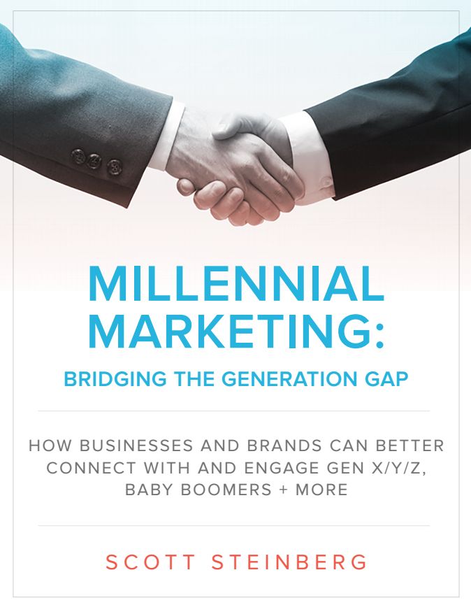 Millennial Marketing: Bridging the Generation Gap: How Businesses and Brands Can Better Connect With and Engage Gen X/Y/Z, Baby Boomers and More