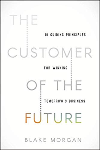 Due out in October!  The Customer of the Future: 10 Guiding Principles for Winning Tomorrow's Business