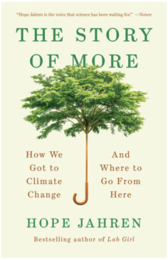 The Story of More: How We Got to Climate Change & Where to Go From Here