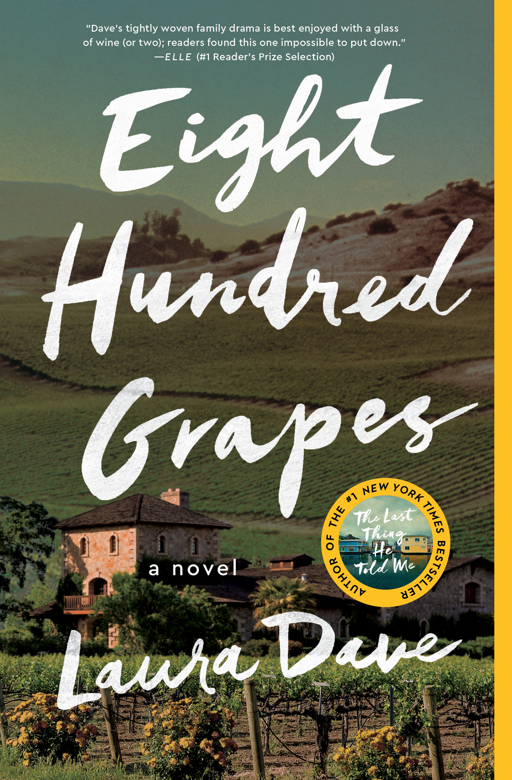 Eight Hundred Grapes: A Novel