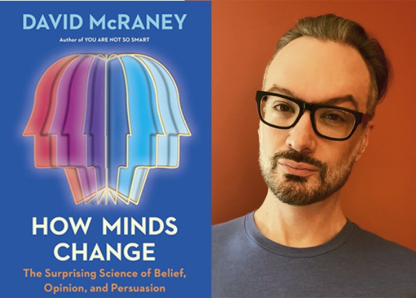 <p><strong>International bestseller David McRaney’s ‘How Minds Change’ continues to make an impact and receive acclaim</strong></p>