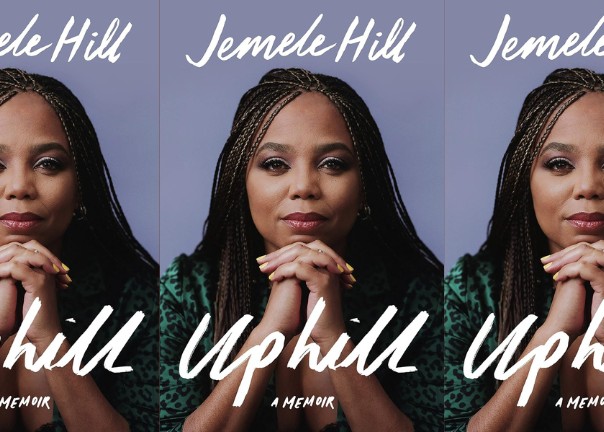 <p><strong>Jemele Hill’s ‘Uphill: a Memoir’ is empoweringly bold</strong></p>