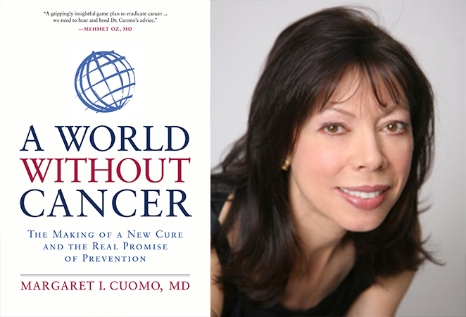<p>Margaret Cuomo is a leading voice on cancer </p>