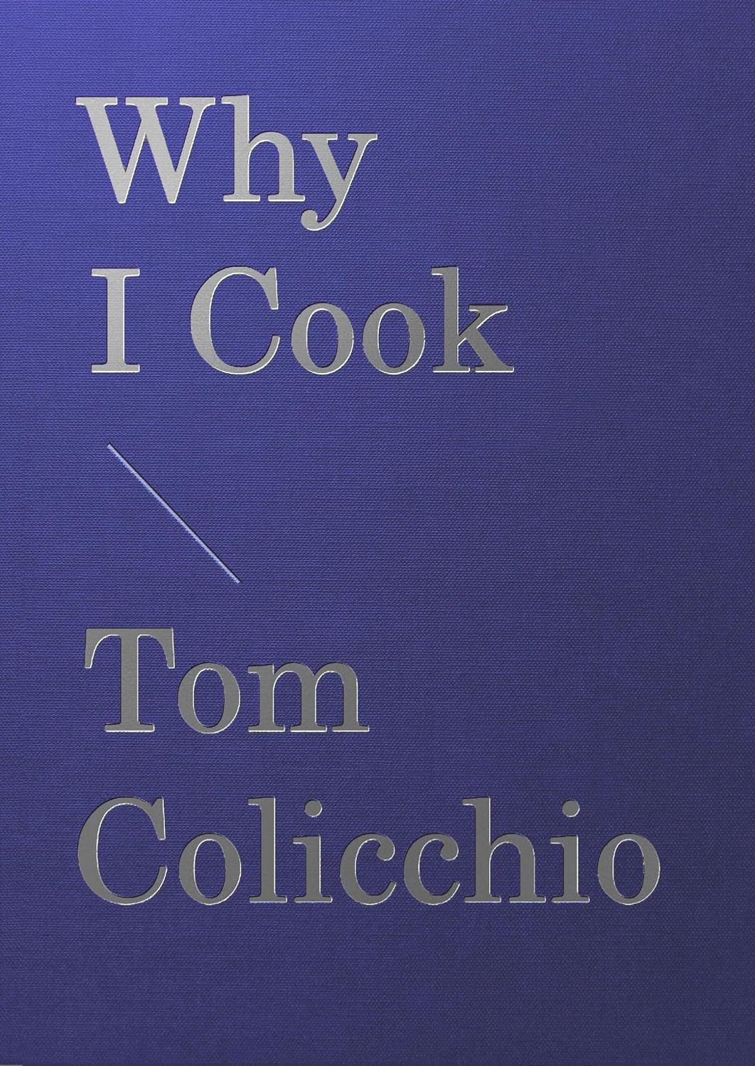 Why I Cook 